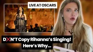 Vocal Coach|Reacts Rihanna Live at Oscars 
