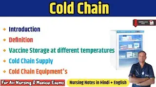 Cold Chain in Hindi | Vaccine Storage & Transportation | Community Health Nursing