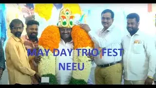 National Engineering Employees Union | TRIO FEST | On 1st May - 2022 | NEEU Celebration