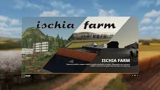 FS9 Map First Look - Ischia Farm v1.0.0.0
