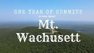 A Year of Summits (Mt Wachusett)