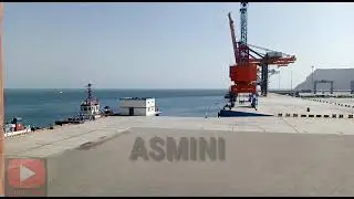 GWADAR PORT CPEC || NEW VIEW OF 2021 || ASMINI