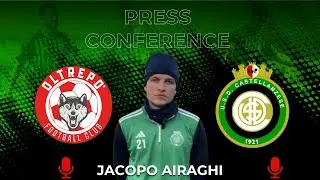 PRESS CONFERENCE - Jacopo Airaghi alla vigilia di Oltrep&ograve; FBC-Castellanzese