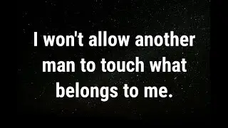 💌 Я не позволю другому мужчине прикасаться к тому, что ощущается как... текущие мысли и чувства