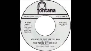 The Young Enterprise - Morning of the Velvet Fog