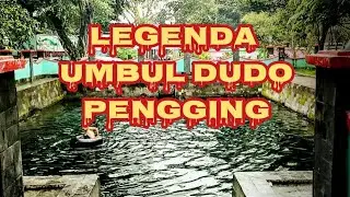 #jejaksejarah #datarmedia LEGENDA UMBUL DUDO PENGGING
