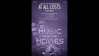At All Costs (from Wish) (SATB Choir) - Arranged by Mac Huff