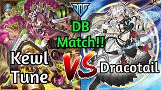 Kewl Tune Vs Dracotail DB Match!!