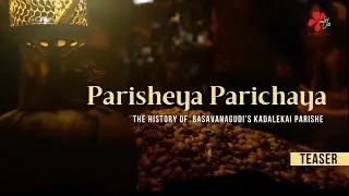 Parisheya Paricheya Teaser | Basavanagudi's Kadalekai Parishe | Maya Films