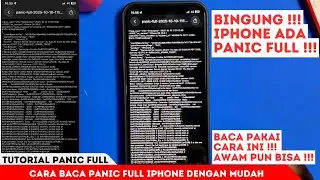 Bingung iPhone Panic Full !!! Cara Baca Panic Full iPhone dengan mudah
