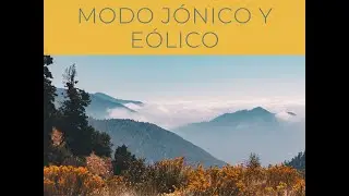 Modo Jonico y Eolico.. &iquest;Qu&eacute;e? (Componer con Armon&iacute;a Modal y Modos Griegos 5/6)