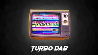 JunkWub - Turbo Dab (ft. Nothing But Noise)