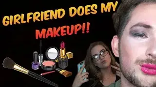 GIRLFRIEND DOES MY MAKEUP!! (Prom Inspired)