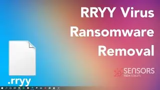 RRYY Virus [.rryy Files] Remove + Decrypt Guide [Fix]