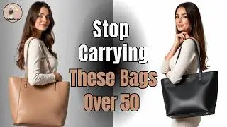 5 Handbag Mistakes That Instantly Age Women Over 50 &mdash; Are You Guilty of #3