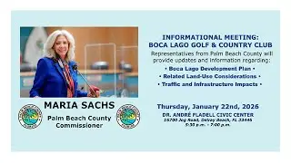 District 5 - Boca/Largo Community Forum 1-22-26