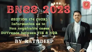 SECTION 174 Information as to Non-cognizable cases  BNSS 2023