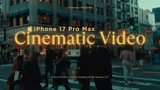 iPhone 17 Pro Max | Cinematic Video | Apple LOG #cinematicvideo #iphone17 #iphone17promax