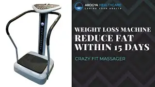 CRAZY FIT MASSAGER | WEIGHT LOSS MACHINE | REDUCE FAT WITHIN 15 DAYS - ARG 727 | Arg Healthcare