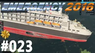 Emergency 2016 [DEUTSCH-HD] Let&acute;s Play #023 - Havarie mit einem Kreuzfahrtschiff