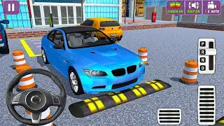 New Difficult Car Parking School: BMW hard parking missions - parking test android gameplay
