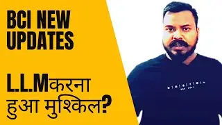 LLM 1 Year Course Abolished by BCI | BCI New Notification | Latest Updates |