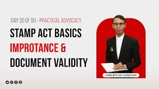 Stamp Act Explained | How Invalid Documents Destroy Strong Cases (Day-20)