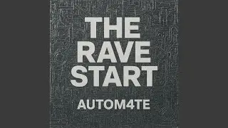 The Rave Start