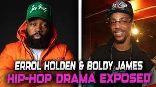 Errol Holden & Boldy James SHOCK Hip Hop Secret Beef & East Coast Drama EXPOSED!
