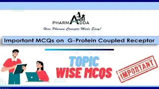 MCQs on Receptors | G Protein Coupled Receptor | Topicwise MCQ | Pharma Adda | GPAT | NIPER.