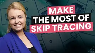 How to Make the Most of Skip Tracing