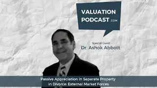 How does market forces relate to business valuations? (Valuation Expert St. Louis & Morgantown)