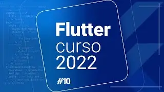 Flutter Curso 2022 #10 - O Scaffold