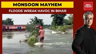 Monsoon Mayhem: Ground Report From Flood Hit Bihar's Vaishali | News Today