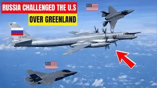 Russia DEPLOYS Tu-95s Near Greenland &mdash; A Direct Challenge to U.S. Arctic Plans
