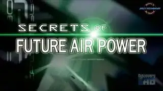 Secrets of Future Air Power - Documentary