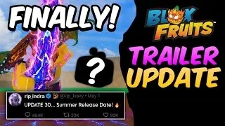 Blox Fruits UPDATE 30 Rework FINALLY HERE! Release Date + TRAILER..