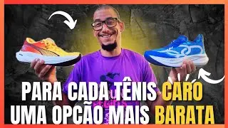 Para cada tênis CARO, uma opção MAIS BARATA!!