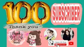 HIT 100 SUBSCRIBER'S THANK YOU! /JSLife Vlogs