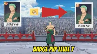 Karakter ku dengan Badge PVP level 7 pertama -  - One Piece Fighting Path