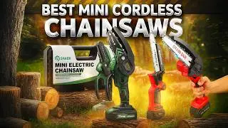Best Mini Cordless Chainsaws &ndash; Top 3 Picks You Must See!