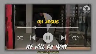WE WILL BE MANY (LYRICS VIDEO) | SOUNDS OF SALEM | PROPHETIC WORSHIP ANTHEM