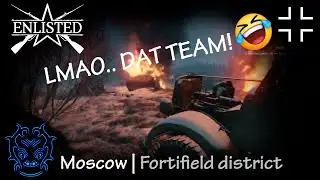 Enlisted PRO Gameplay TOP TEAM! #20 | Moscow | Fortifield district - Axis Side(Off Invasion)