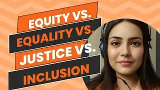 Equity vs. Equality vs. Justice vs. Inclusion: Understanding the Key Differences