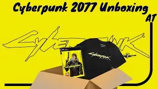 Cyberpunk 2077 Unboxing and First Impressions.