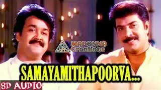 Samayamithapoorva | (8D Audio) | 360&deg; surrounded music | Harikrishnans | Madonna Music Creations
