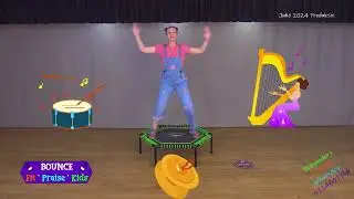 BOUNCE Fit*Praise*Kids: Loof Hom Met Die Tromme - Jan De Wet & die Loflaaities (Aerobic Dance Fun)