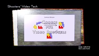Codecs for Video Shooters
