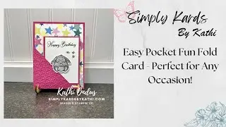 Easy Pocket Fun Fold Card - Perfect For Any Occasion!