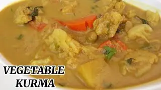 Vegetable Kurma / Veg Kurma Recipe / Kurma Sayur-Sayuran